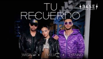 Wisin, Emilia, Lyanno - Tu Recuerdo (Official Video)